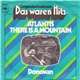 Donovan - Atlantis / There Is A Mountain